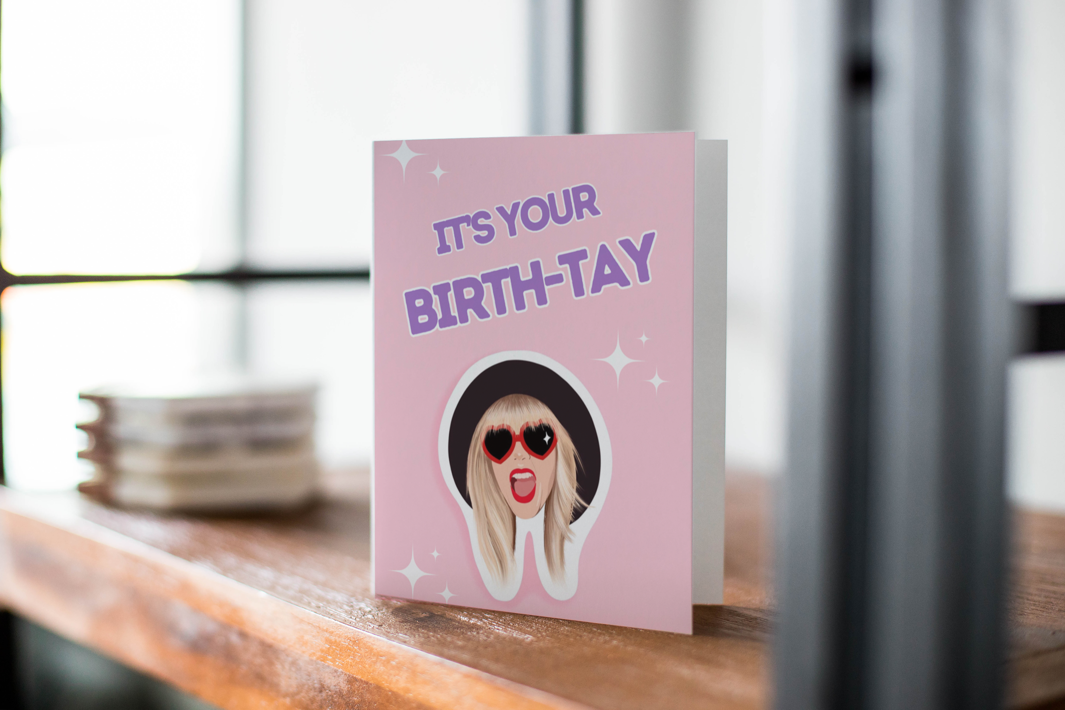 Happy Birth-Tay Taylor Swift inspired birthday card